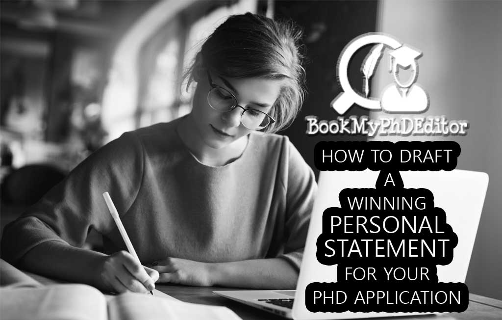 How To Draft A Winning Personal Statement For Your PhD Application